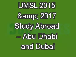 UMSL 2015 & 2017 Study Abroad – Abu Dhabi and Dubai