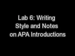 Lab 6: Writing Style and Notes on APA Introductions