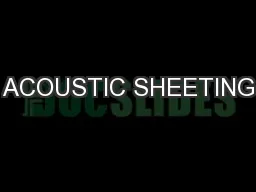 ACOUSTIC SHEETING
