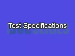 Test Specifications