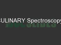 CULINARY Spectroscopy: