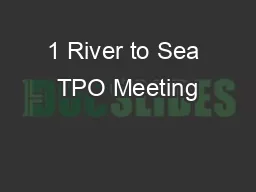 1 River to Sea TPO Meeting