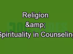 Religion & Spirituality in Counseling