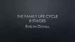 The FAMILY LIFE CYCLE