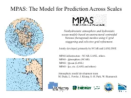 MPAS: The Model for Prediction Across Scales