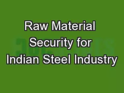 Raw Material Security for Indian Steel Industry