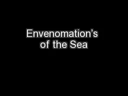 Envenomation’s of the Sea