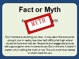 Fact or Myth