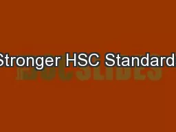 Stronger HSC Standards