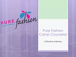 Pure Fashion Camp Counselor
