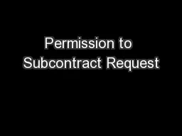 Permission to Subcontract Request