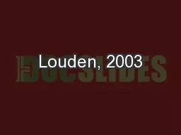 Louden, 2003