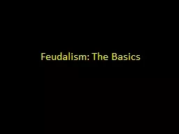 Feudalism: The Basics