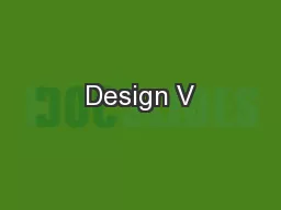 Design V