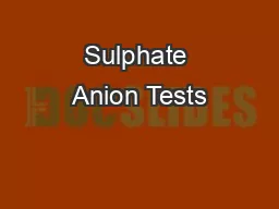 Sulphate Anion Tests