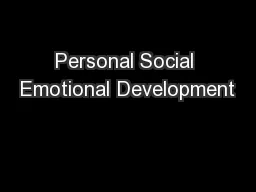 Personal Social Emotional Development