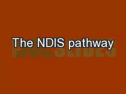 The NDIS pathway