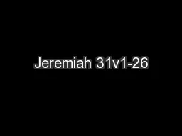 Jeremiah 31v1-26