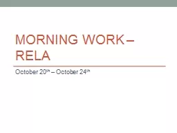 Morning Work – RELA