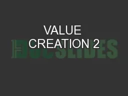 VALUE CREATION 2