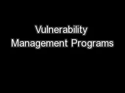 Vulnerability Management Programs