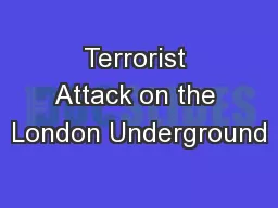 Terrorist Attack on the London Underground