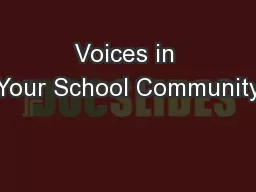 Voices in Your School Community