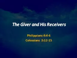 The Giver and His Receivers