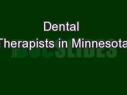 Dental Therapists in Minnesota: