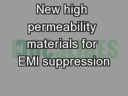 New high permeability materials for EMI suppression