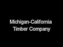 Michigan-California Timber Company