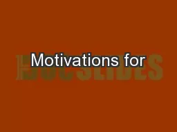 Motivations for