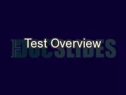 Test Overview