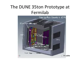 The DUNE 35ton Prototype at Fermilab