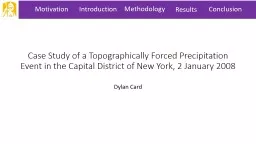 Case Study of a Topographically Forced Precipitation Event
