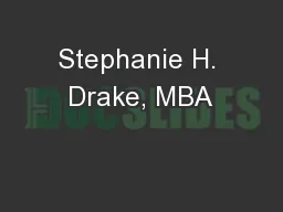 Stephanie H. Drake, MBA