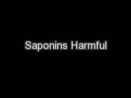 Saponins Harmful