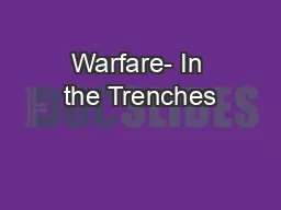 Warfare- In the Trenches