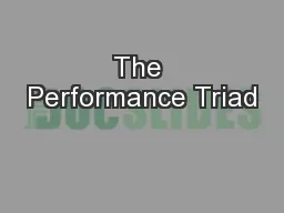 The Performance Triad