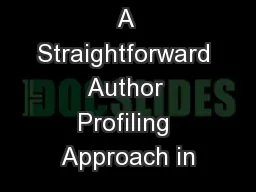 A Straightforward Author Profiling Approach in