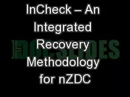 InCheck – An Integrated Recovery Methodology for nZDC