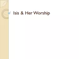 Isis & Her Worship