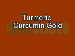 Turmeric Curcumin Gold
