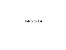 Intro to C#