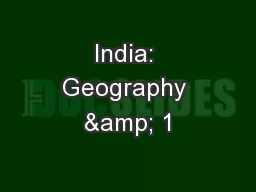 India: Geography & 1