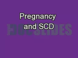 Pregnancy and SCD