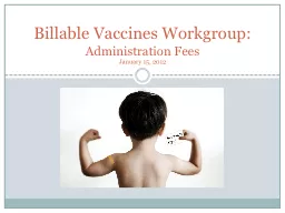 Billable Vaccines Workgroup: