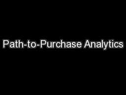 Path-to-Purchase Analytics