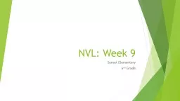 NVL: Week 9