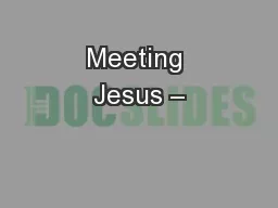 Meeting Jesus –